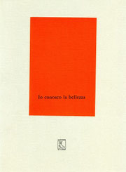 Io conosco la bellezza