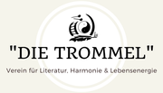 Literaturverein "DIE TROMMEL"  Verein für Literatur, Harmonie & Lebensenergie Burgenland