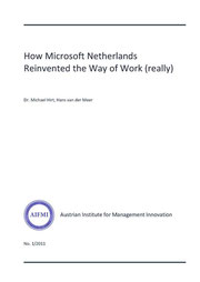 How Microsoft Netherlands Reinvented the Way of Work (really)