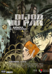 Dijon vu par 2012 ,création affiche Jean Louis Thouard