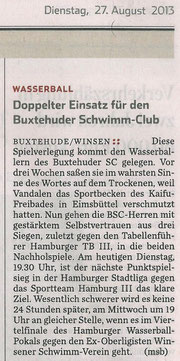 Wasserball: Doppelter Einsatz für Buxtehuder Schwimm-Club. Hamburger Abendblatt vom 27.08.2013