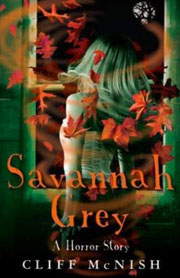 Savannah Grey by Cliff McNish