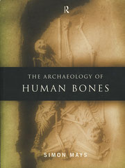 『The Archaeology of Human Bones』(人骨の考古学)