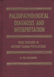 『Paleopathological Diagnosis and Interpretation』