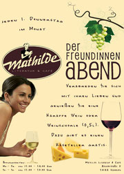 Der Mathilde-Freundinnenabend!