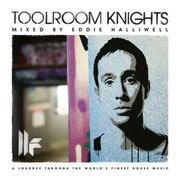 Toolroom Knights Mixed By Eddie Halliwell