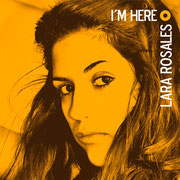 CD I´m here. Lara Rosales