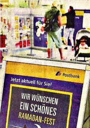 Die Postbank hat den Ramadan für sich entdeckt. Foto: Ketterl