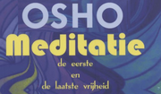 Osho meditatie, ontspanning, spanning, 
