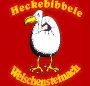 Heckebibbele Welschensteinach