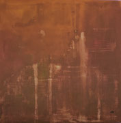 "RUGGINE" - Acrilico su tela - cm 80x80 - Anno 2019
