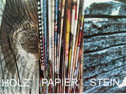 2010 Holz, Papier, Stein, Gaby und Guido Sann, Kanzlei Dr. Ohr, Frankenthal