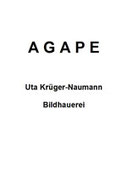 AGAPE, Liebfrauenkirche Arnsberg, 2005