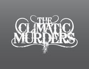 The Climatic Murders | Banda Deathcore  | 2009