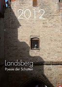 2012, LANDSBERG, Poesie der Schatten