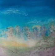 Meteora, Mixed media mit Resin auf Holz 70x70 cm 350 Euro