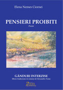 Pensieri Proibiti, una silloge poetica di Elena Nemes Ciornei