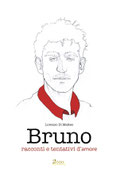 Bruno, un'antologia di racconti di Lorenzo Di Matteo