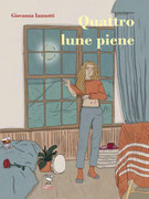 Quattro lune piene, una silloge poetica di Giovanna Iannotti