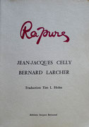 Raptures - Livre de Jean Jacques Celly illustré par 16 calligraphies de Bernard Larcher tirage à 1000 exemplaires - Edition Jacques Bremond - 1986 - 21 x 29,7 cm 