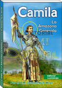CAMILA - LA AMAZONA GENERALA 