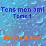 Tens mon ami 