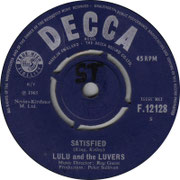 'Satisfied'/'Surprise Surprise' Decca F 12128 1965