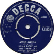'After a While'/'You Know' Brian Poole and the Tremeloes Decca F 12124 1965