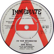 I'm Your Witchdoctor/Telephone Blues Immediate IM 051 (diff. Credits) 1967 side A
