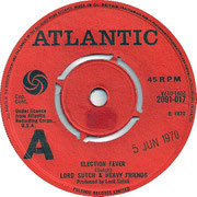 'Election Fever'/'Rock the Election' Atlantic 2091 017 1970