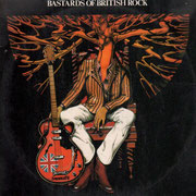 Bastard's Of British Rock Charly CR 300017 1975