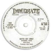 Gotta Get Away/You Don't Care Immediate IM 008 1965