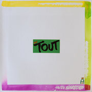 Tout Ltd. I (Andy Crown - 2015 - 40 x 40cm)