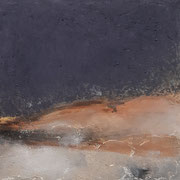 Sahara-Staub  Acryl auf Leinwand 50 x 50 CHF 350