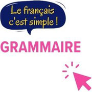 grammaire simple le français c'est simple