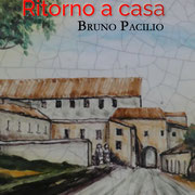 Ritorno a casa un romanzo di Pacilio Bruno
