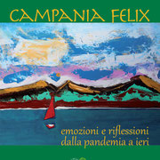 Campania Felix, un romanzo di Giuseppe Cataldo