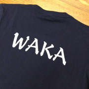 WAKA　Tシャツ　背中　オリジナルプリント