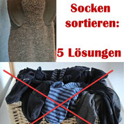 Nie wieder Socken sortieren - 5 Lösungen für Sockenprobleme