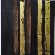 Bambus, 2013, Materialcollage/Mischtechnik aufLeinwand/Hartschaum, 48 x 48 cm (verkauft)