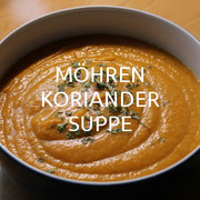 MÖHREN-KORIANDER-SUPPE