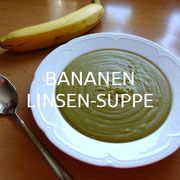 BANANEN-LINSEN-SUPPE