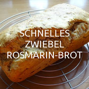 SCHNELLES ZWIEBEL-ROSMARIN-BROT