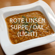 ROTE LINSEN-SUPPE / DAL (LIGHT)