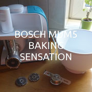 BOSCH MUM5 BAKING SENSATION