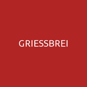 GRIESSBREI
