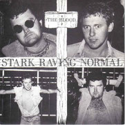 THE BLOOD. - Stark Raving Normal