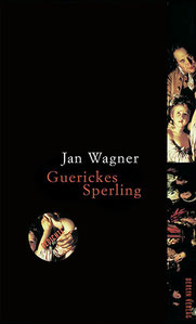 Cover Gedichtband Guerickes Sperling. Lyrik Jan Wagner
