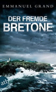 Emmanuel Grand  Der fremde Bretone