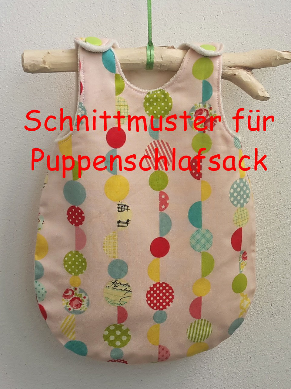 Schnittmuster für einen Puppenschlafsack - heikeleiens ...